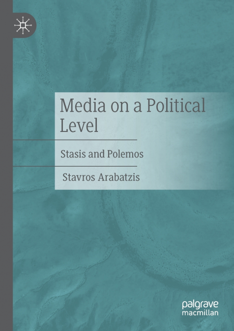 MEDIA ON A POLITICAL LEVEL