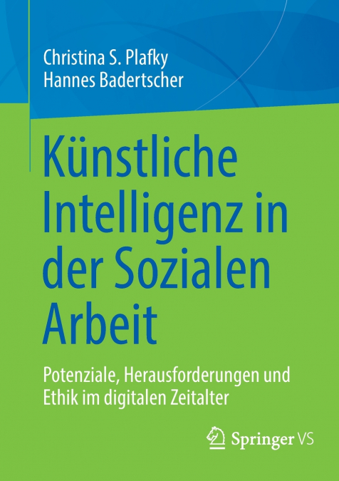 KUNSTLICHE INTELLIGENZ IN DER SOZIALEN ARBEIT