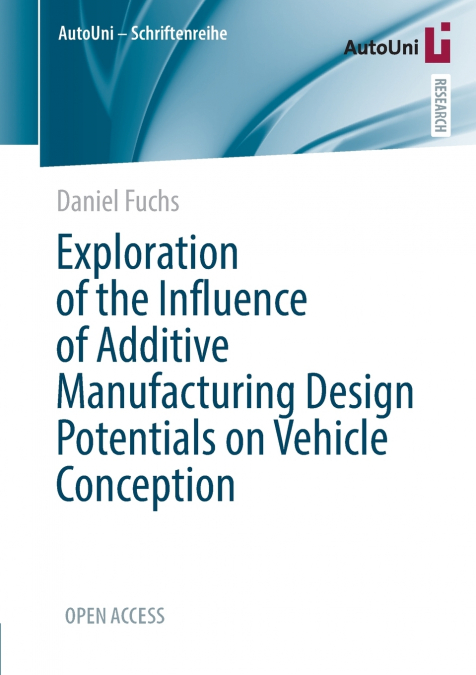 EXPLORATION OF THE INFLUENCE OF ADDITIVE MANUFACTURING DESIG