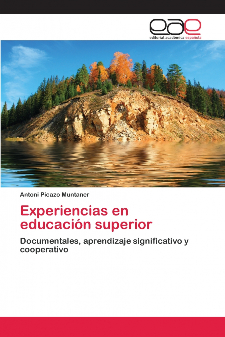 EXPERIENCIAS EN EDUCACION SUPERIOR