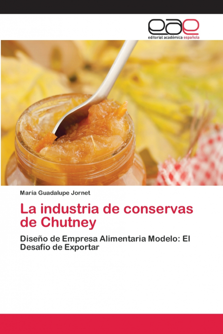 LA INDUSTRIA DE CONSERVAS DE CHUTNEY
