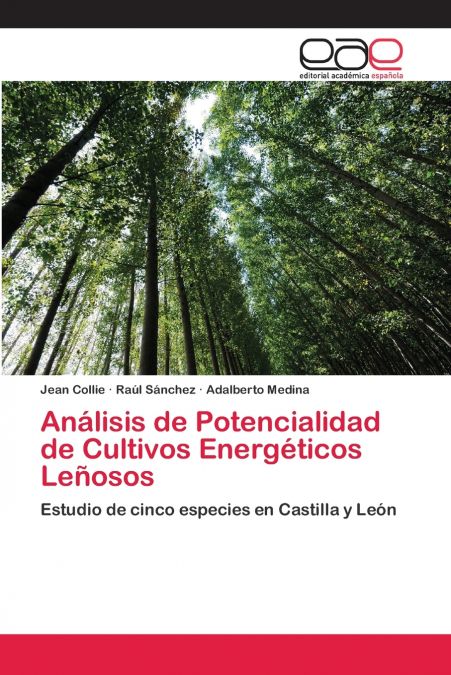ANALISIS DE POTENCIALIDAD DE CULTIVOS ENERGETICOS LEOSOS
