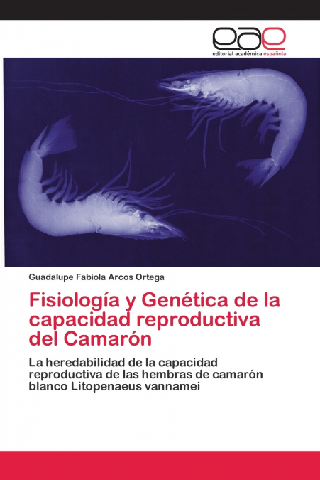 FISIOLOGIA Y GENETICA DE LA CAPACIDAD REPRODUCTIVA DEL CAMAR