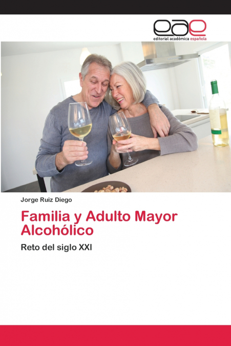 FAMILIA Y ADULTO MAYOR ALCOHOLICO