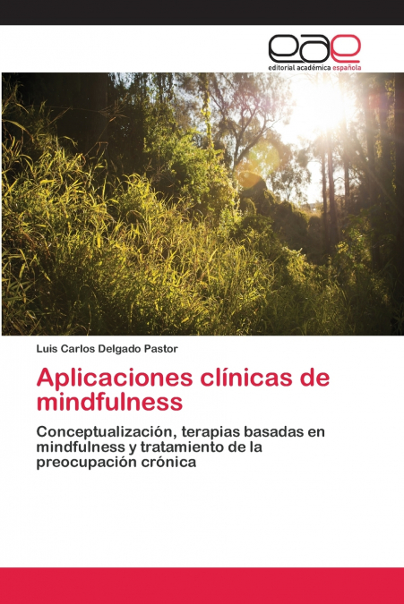 APLICACIONES CLINICAS DE MINDFULNESS