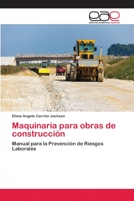 MAQUINARIA PARA OBRAS DE CONSTRUCCION