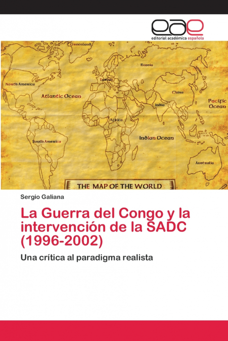 LA GUERRA DEL CONGO Y LA INTERVENCION DE LA SADC (1996-2002)