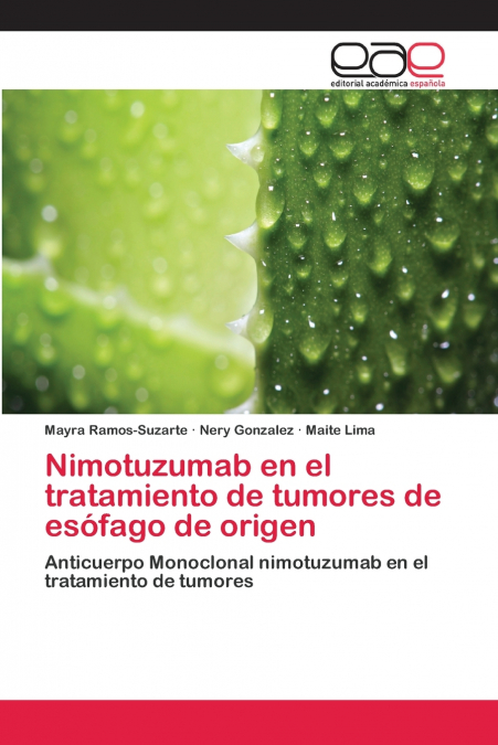 NIMOTUZUMAB EN EL TRATAMIENTO DE TUMORES DE ESOFAGO DE ORIGE