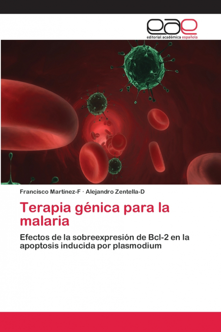 TERAPIA GENICA PARA LA MALARIA