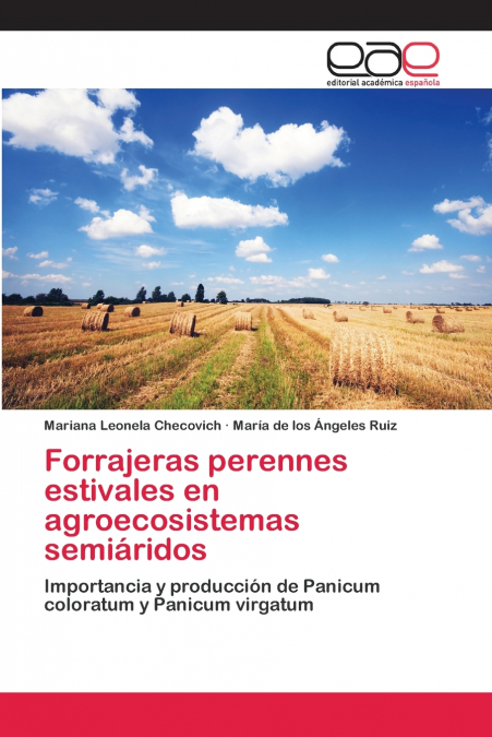 FORRAJERAS PERENNES ESTIVALES EN AGROECOSISTEMAS SEMIARIDOS