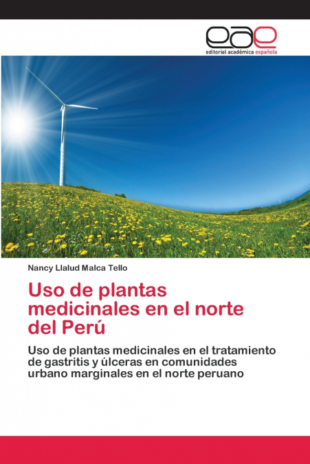 USO DE PLANTAS MEDICINALES EN EL NORTE DEL PERU
