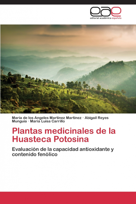 PLANTAS MEDICINALES DE LA HUASTECA POTOSINA