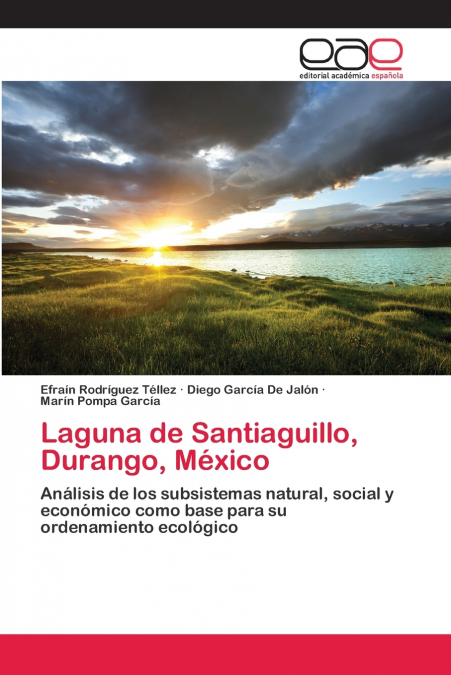 LAGUNA DE SANTIAGUILLO, DURANGO, MEXICO