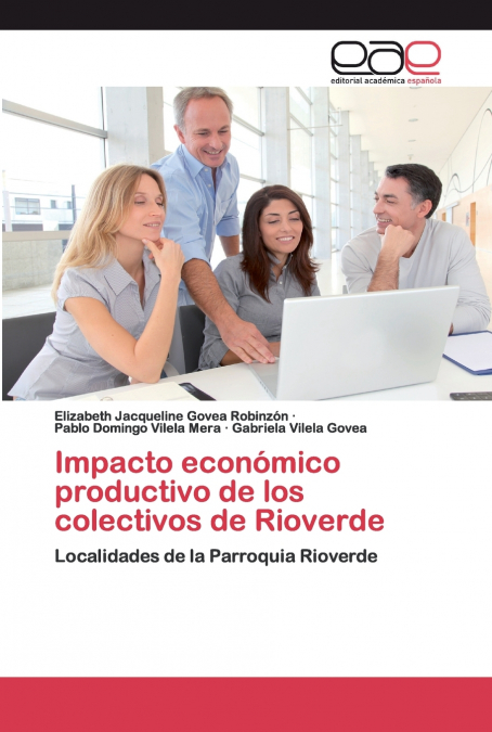 IMPACTO ECONOMICO PRODUCTIVO DE LOS COLECTIVOS DE RIOVERDE