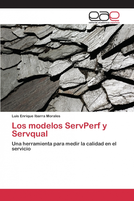 LOS MODELOS SERVPERF Y SERVQUAL