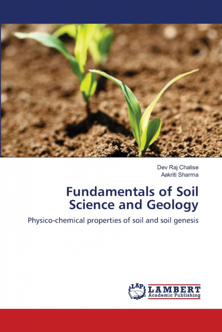 FUNDAMENTALS OF SOIL SCIENCE AND GEOLOGY