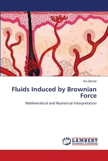 FLUIDS INDUCED BY BROWNIAN FORCE