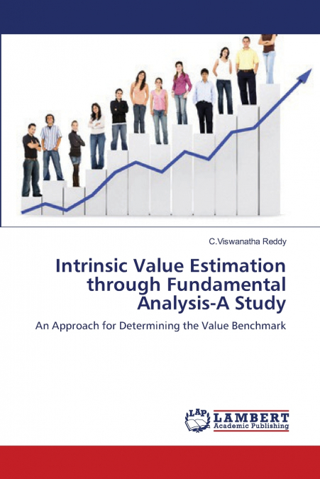 INTRINSIC VALUE ESTIMATION THROUGH FUNDAMENTAL ANALYSIS-A ST