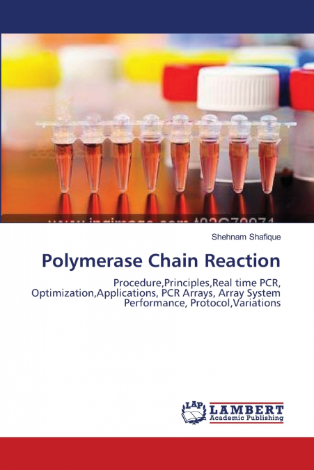 POLYMERASE CHAIN REACTION