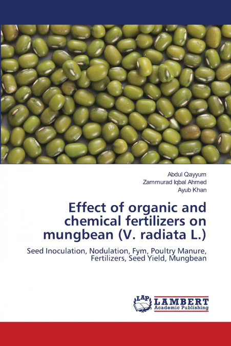 EFFECT OF ORGANIC AND CHEMICAL FERTILIZERS ON MUNGBEAN (V. R