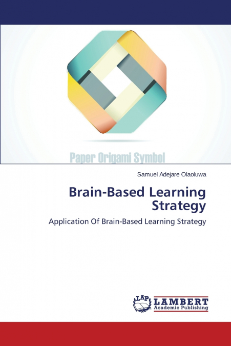 BRAIN-BASED LEARNING STRATEGY