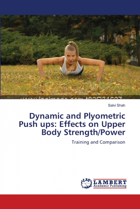 DYNAMIC AND PLYOMETRIC PUSH UPS