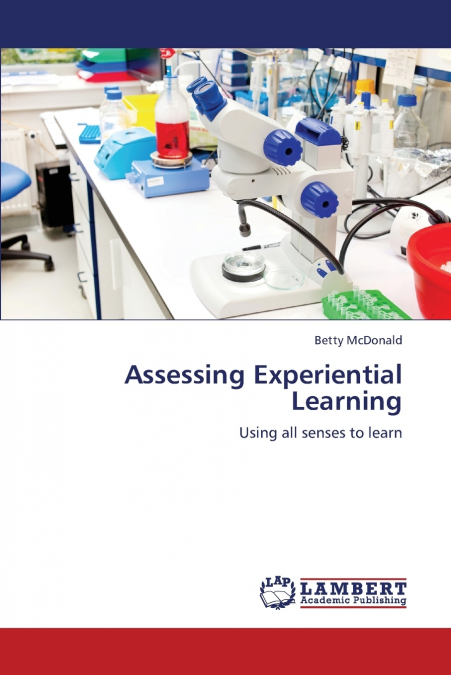 ASSESSING EXPERIENTIAL LEARNING