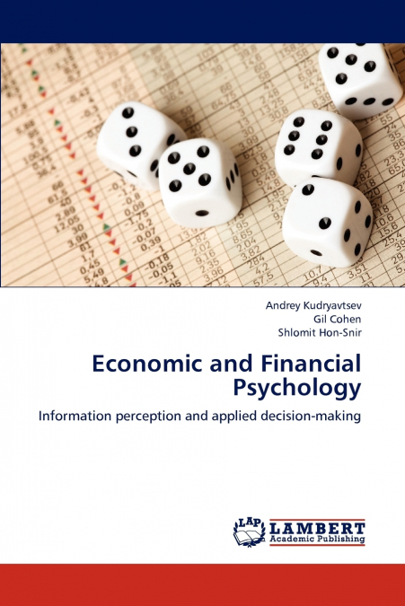 ECONOMIC AND FINANCIAL PSYCHOLOGY