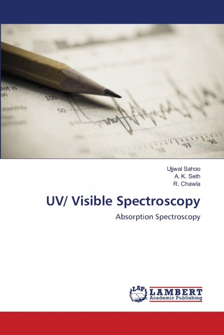UV/ VISIBLE SPECTROSCOPY