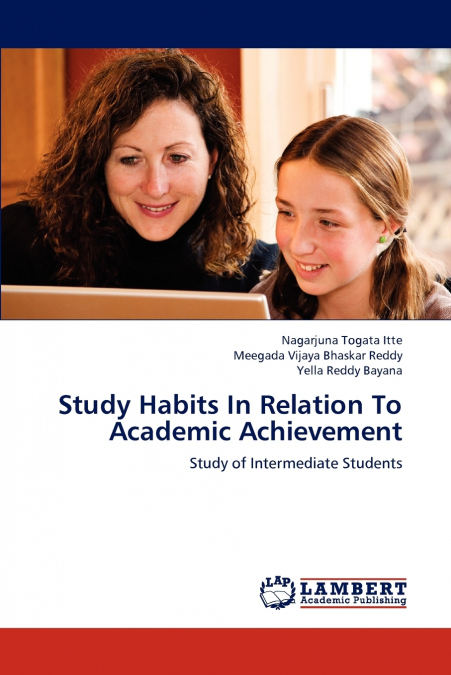 STUDY HABITS IN RELATION TO ACADEMIC ACHIEVEMENT