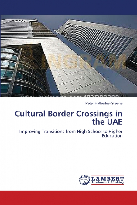 CULTURAL BORDER CROSSINGS IN THE UAE