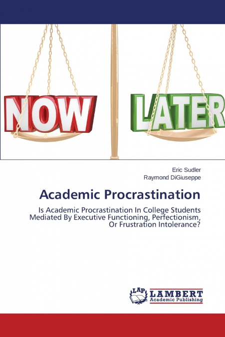 ACADEMIC PROCRASTINATION