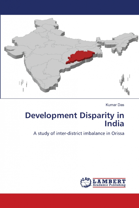 DEVELOPMENT DISPARITY IN INDIA