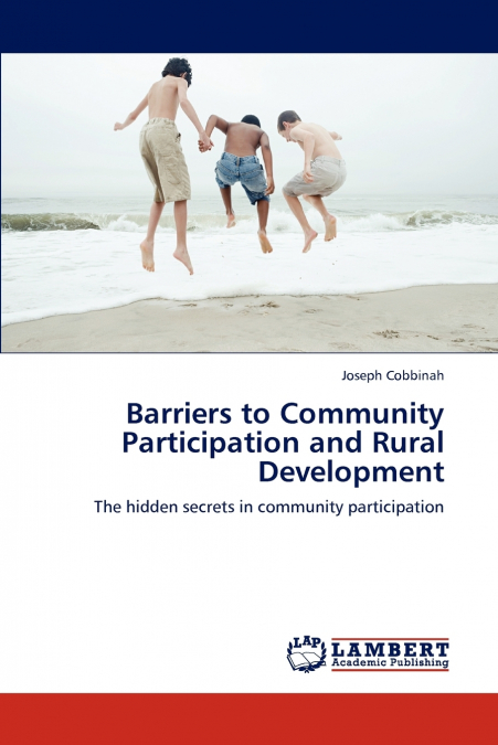 BARRIERS TO COMMUNITY PARTICIPATION AND RURAL DEVELOPMENT