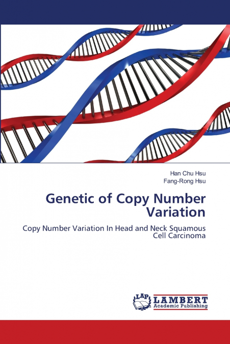 GENETIC OF COPY NUMBER VARIATION