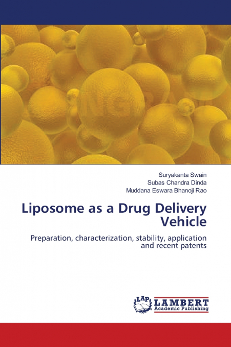 LIPOSOME AS A DRUG DELIVERY VEHICLE