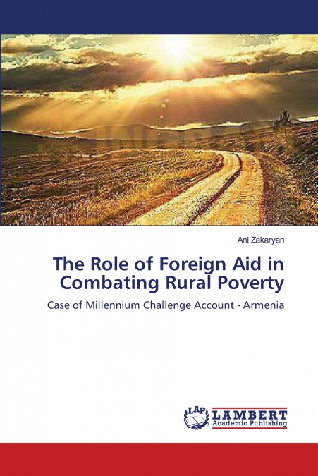 THE ROLE OF FOREIGN AID IN COMBATING RURAL POVERTY