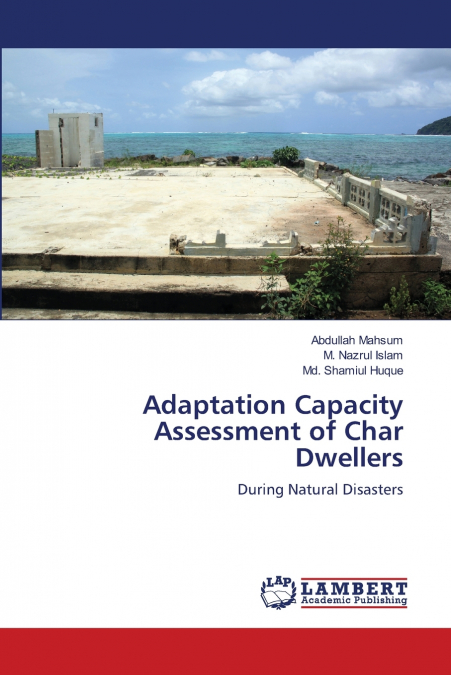 ADAPTATION CAPACITY ASSESSMENT OF CHAR DWELLERS