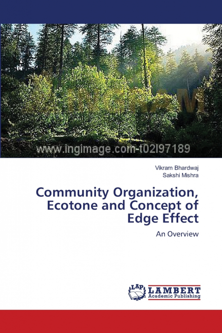 COMMUNITY ORGANIZATION, ECOTONE AND CONCEPT OF EDGE EFFECT