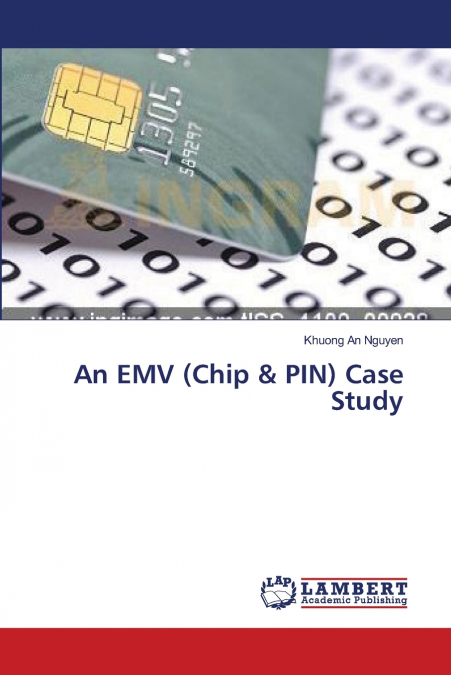 AN EMV (CHIP & PIN) CASE STUDY