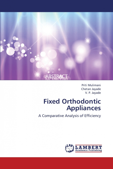 FIXED ORTHODONTIC APPLIANCES
