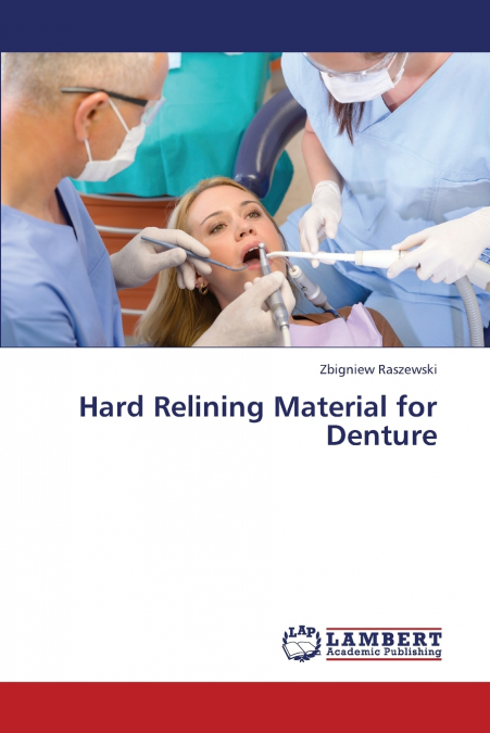 HARD RELINING MATERIAL FOR DENTURE