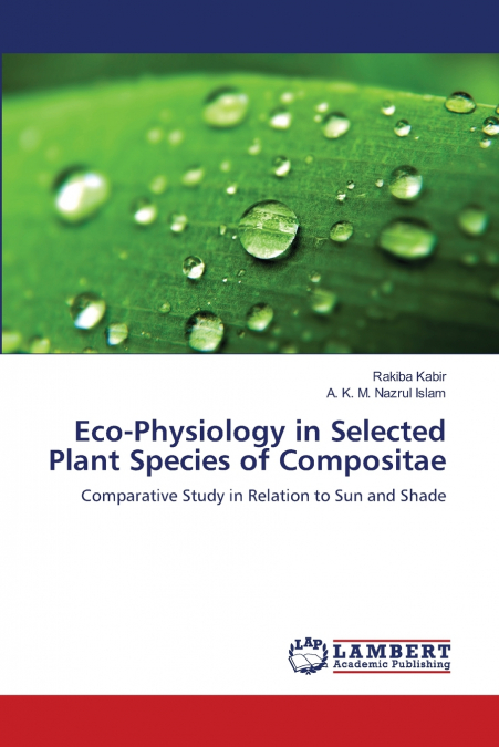 ECO-PHYSIOLOGY IN SELECTED PLANT SPECIES OF COMPOSITAE