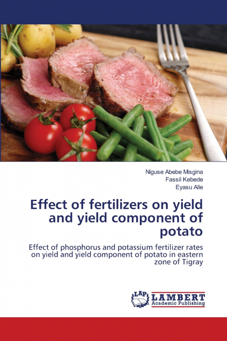 EFFECT OF FERTILIZERS ON YIELD AND YIELD COMPONENT OF POTATO