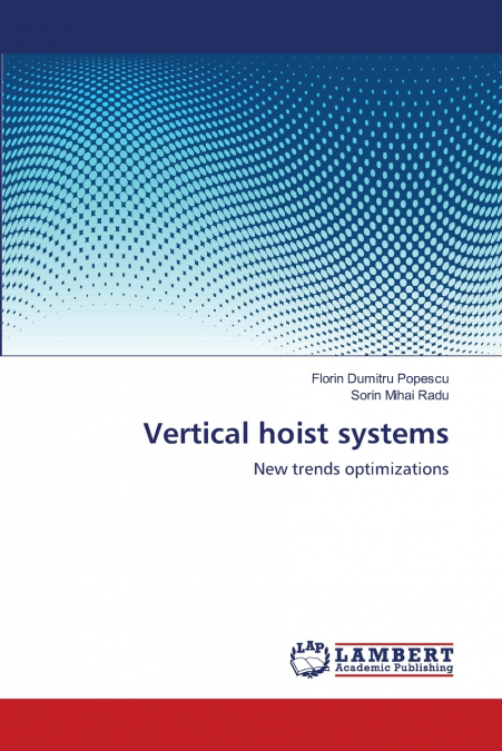 VERTICAL HOIST SYSTEMS