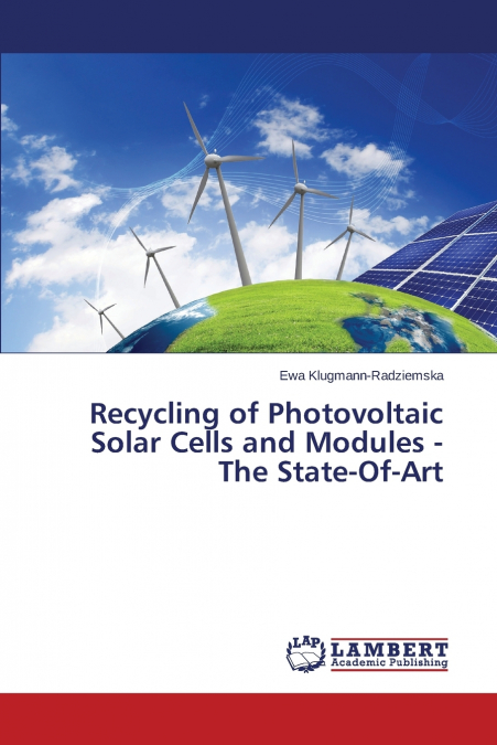RECYCLING OF PHOTOVOLTAIC SOLAR CELLS AND MODULES - THE STAT