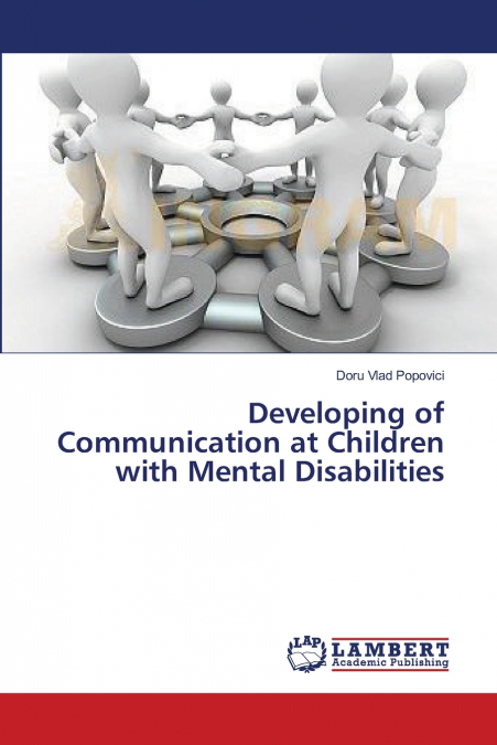 DEVELOPING OF COMMUNICATION AT CHILDREN WITH MENTAL DISABILI
