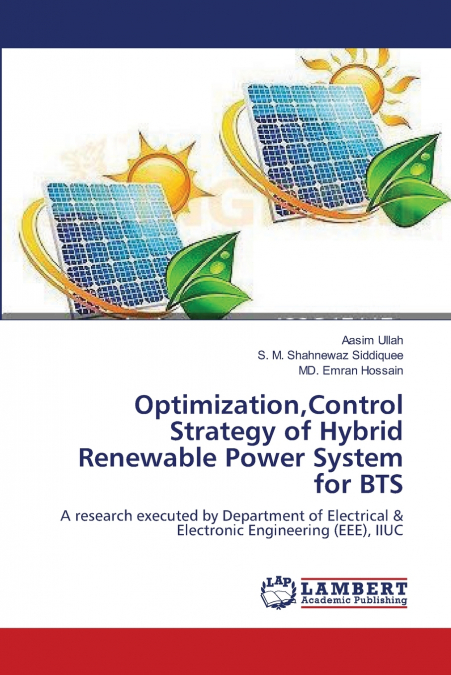 OPTIMIZATION,CONTROL STRATEGY OF HYBRID RENEWABLE POWER SYST