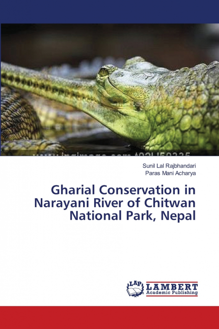 GHARIAL CONSERVATION IN NARAYANI RIVER OF CHITWAN NATIONAL P
