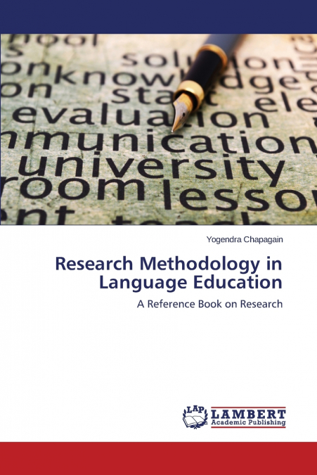 RESEARCH METHODOLOGY IN LANGUAGE EDUCATION